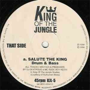 DJ Dextrous & Rude Boy Keith - Salute The King
