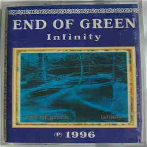End Of Green - Infinity