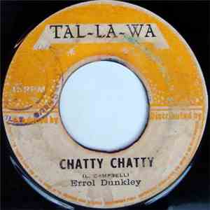Errol Dunkley - Chatty Chatty