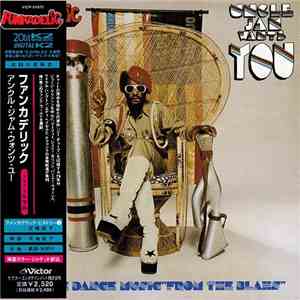 ファンカデリック = Funkadelic - アンクル・ジャム・ウォンツ・ユー = Uncle Jam Wants You