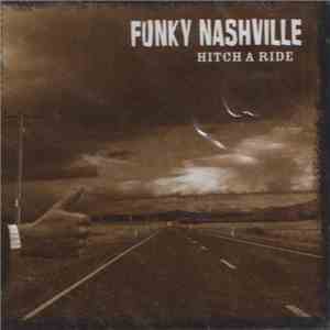 Funky Nashville - Hitch A Ride