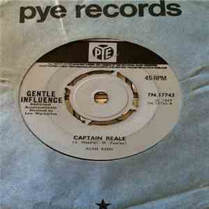 Gentle Influence - Captain Reale