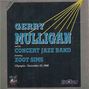 Gerry Mulligan And The Concert Jazz Band Featuring Zoot Sims - Olympia - No ...