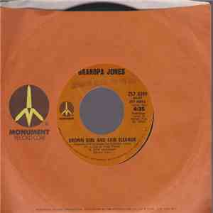 Grandpa Jones - Brown Girl And Fair Eleanor/Nashville On My Mind