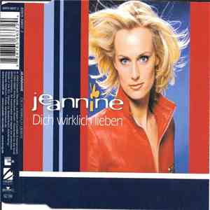 Jeannine - Dich Wirklich Lieben