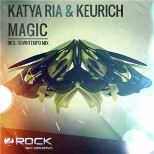 Katya Ria & Keurich - Magic