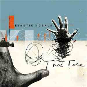 Kinetic Ideals - This Face