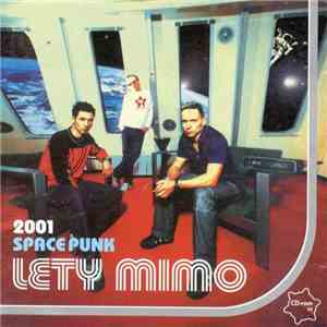 Lety Mimo - Space Punk 2001