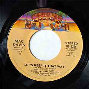 Mac Davis - Let's Keep It That Way