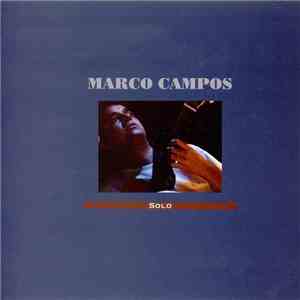 Marco Campos  - Solo