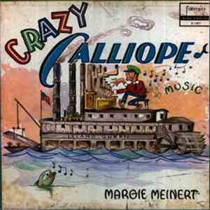 Margie Meinert - Crazy Calliope Music