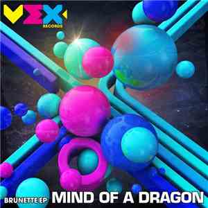Mind Of A Dragon - Brunette EP