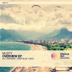 Musty - Overview EP