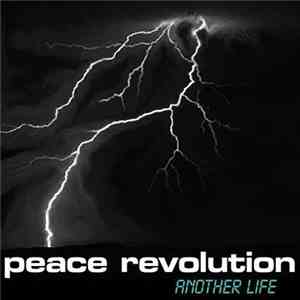 Peace Revolution - Another Life