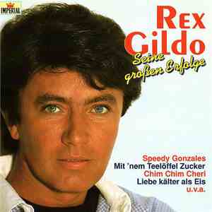 Rex Gildo - Seine Großen Erfolge