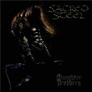 Sacred Steel - Slaughter Prophecy