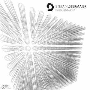 Stefan Obermaier - Shishanna EP