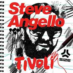 Steve Angello - Tivoli