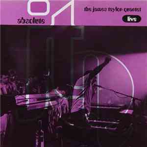 The James Taylor Quartet - Absolute - J.T.Q. Live