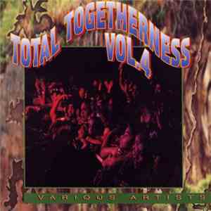 Various - Total Togetherness Vol. 4