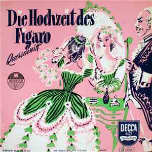 Wolfgang Amadeus Mozart / Wiener Philharmoniker - Die Hochzeit Des Figaro - ...