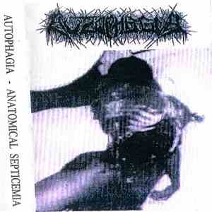 Autophagia - Anatomical Septicemia