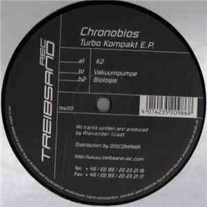 Chronobios - Turbo Kompakt E.P.