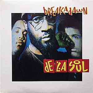 De La Soul - Breakadawn