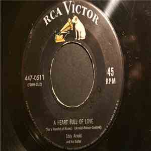 Eddy Arnold - A Heart Full Of Love / Don't Rob Another Man's Castle
