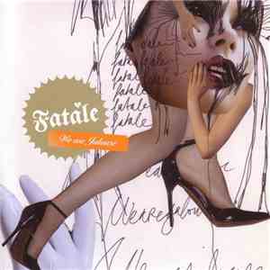 Fatale - We Are Jalouse