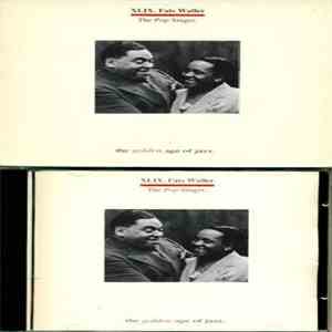 Fats Waller - The Pop Singer.