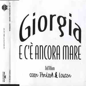 Giorgia - E C'è Ancora Mare