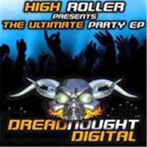 High Roller - The Ultimate Party EP
