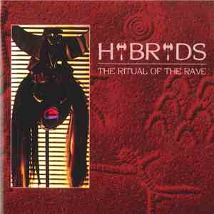 Hybryds - The Ritual Of The Rave
