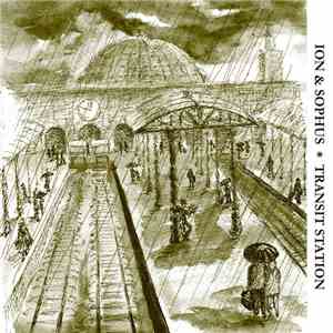 Ion & Sophus - Transit Station