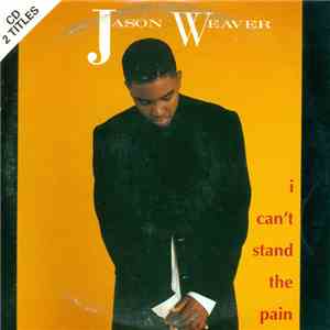 Jason Weaver - I Can't Stand The Pain