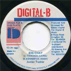 Junior Tucker - Big Chat
