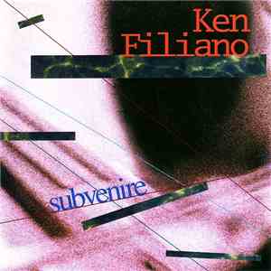 Ken Filiano - Subvenire