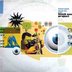 Laurent Warin Presents Black Sun Project - Dark Vision