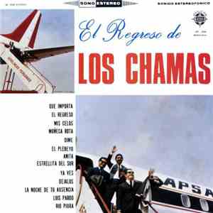Los Chamas - El Regreso De Los Chamas