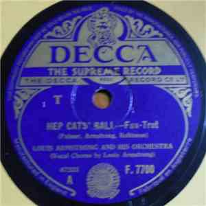 Louis Armstrong And His Orchestra - Hep Cats' Ball / Lazy 'Sippi Steamer
