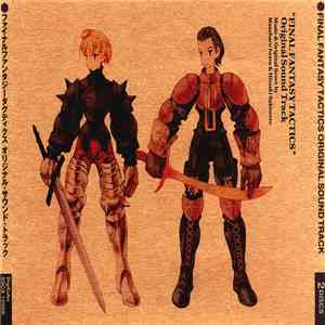 Masaharu Iwata & Hitoshi Sakimoto - ファイナルファンタジータクティクス オリジナル・サウンド・トラック (Final Fantasy Tactics Original Sound Track)