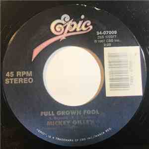 Mickey Gilley - Full Grown Fool