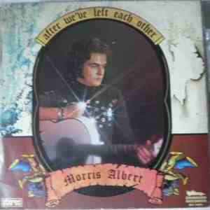 Morris Albert - After We've Left Each Other