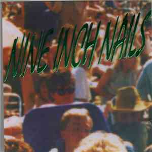 Nine Inch Nails - Nine Inch Nails