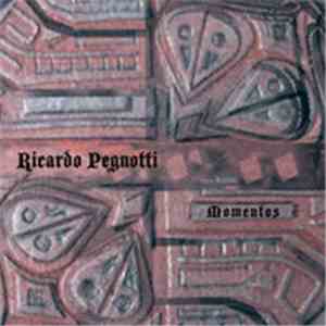 Ricardo Daniel Pegnotti - Momentos
