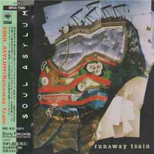 Soul Asylum  - Runaway Train