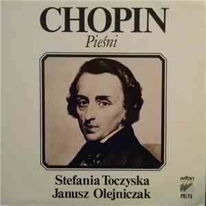 Stefania Toczyska, Janusz Olejniczak - Chopin: Songs