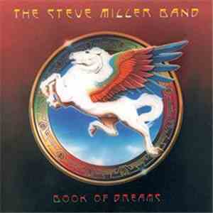 Steve Miller Band - Book Of Dreams
