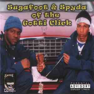 Sugafoot  & Spyda  - The Game Don't Last Forever